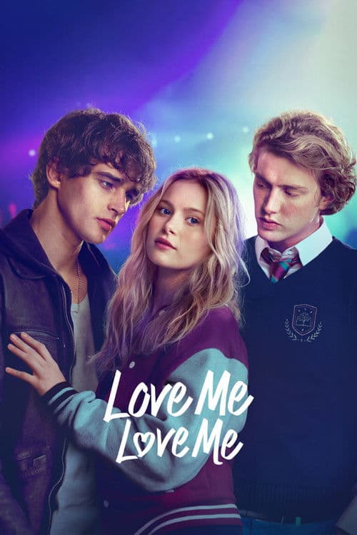 poster of Love Me Love Me