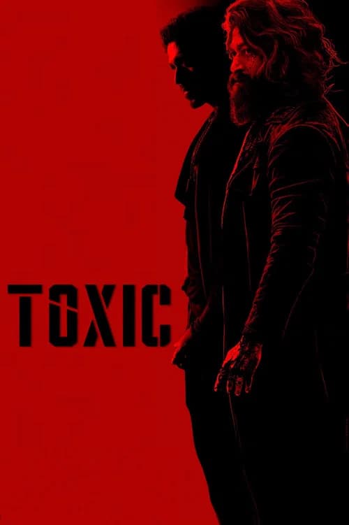 poster of Toxic: A Fairy Tale for Grown-ups