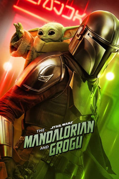 poster of The Mandalorian and Grogu
