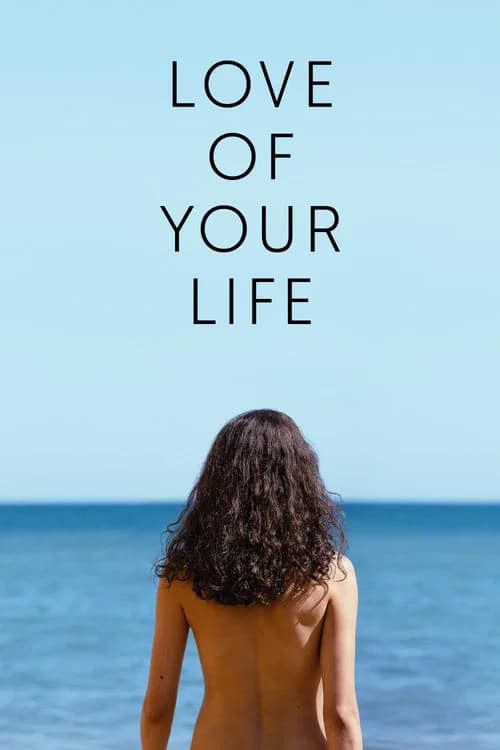 poster of Love of Your Life