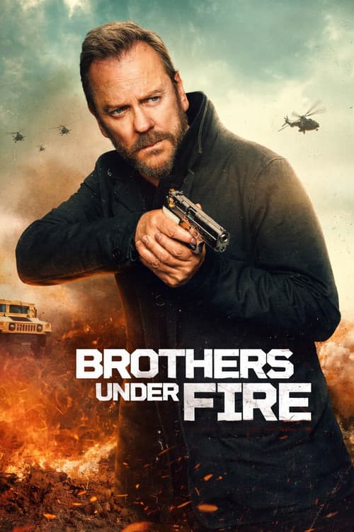 poster of Brothers Under Fire