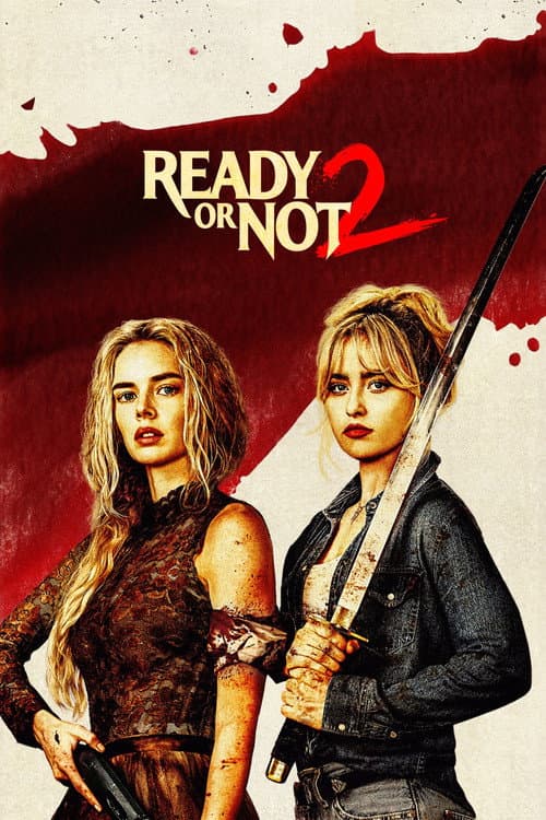 poster of Ready or Not 2: Here I Come