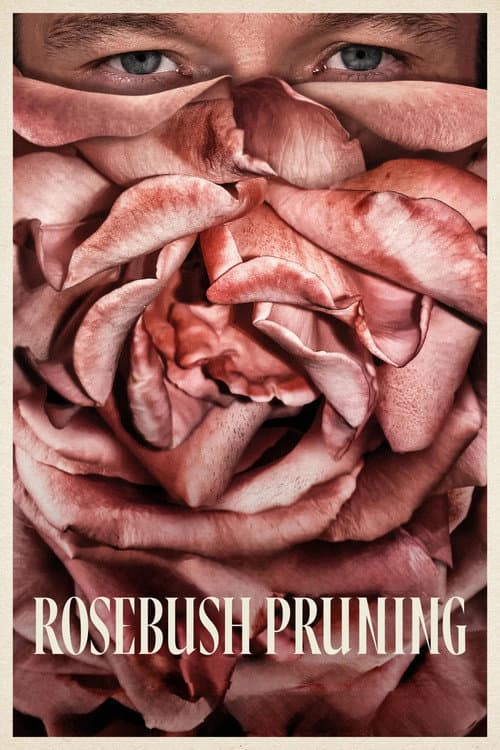 poster of Rosebush Pruning