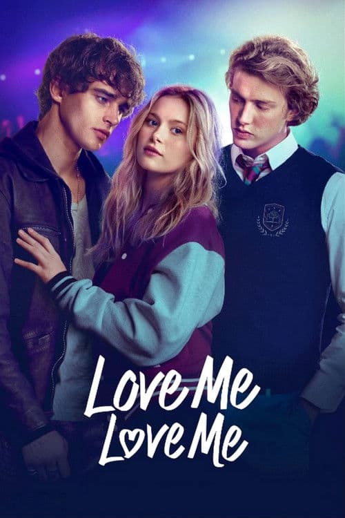 poster of Love Me Love Me